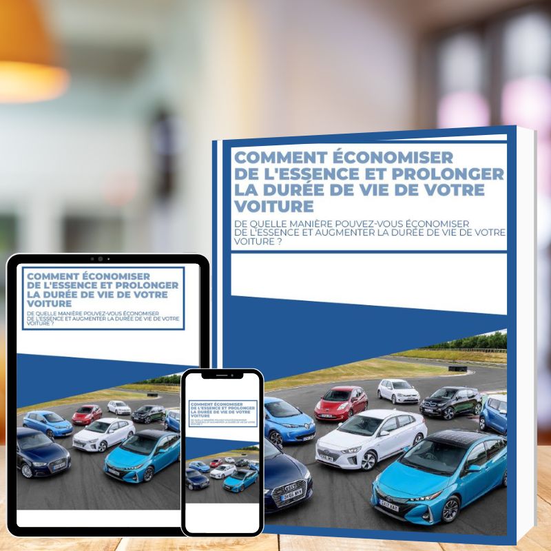 EBOOK -COMMENT ÉCONOMISER DE L'ESSENCE ET PROLONGER LA DURÉE DE VIE DE VOTRE AUTO